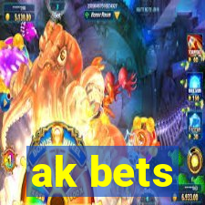 ak bets