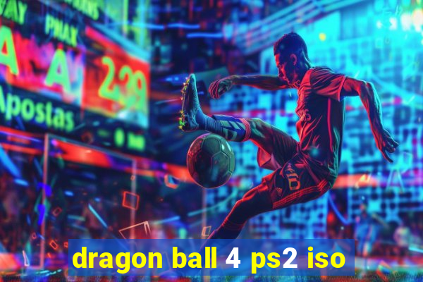 dragon ball 4 ps2 iso