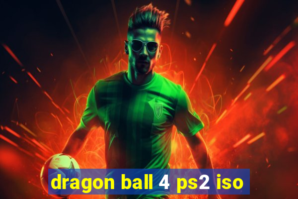 dragon ball 4 ps2 iso