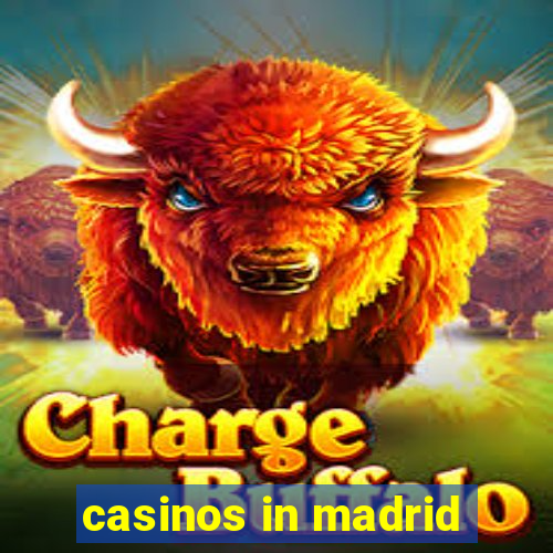 casinos in madrid