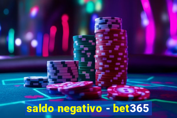 saldo negativo - bet365