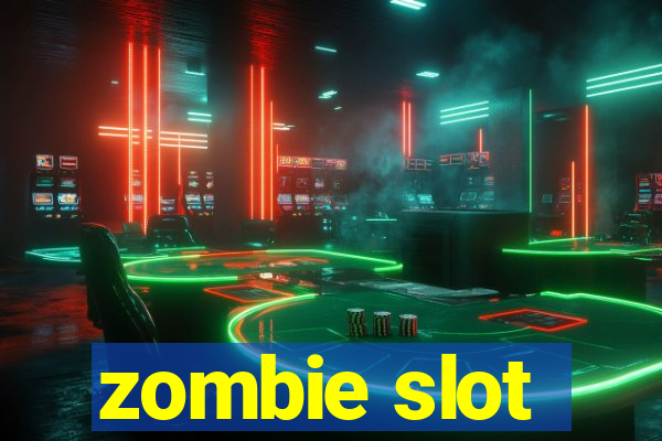 zombie slot