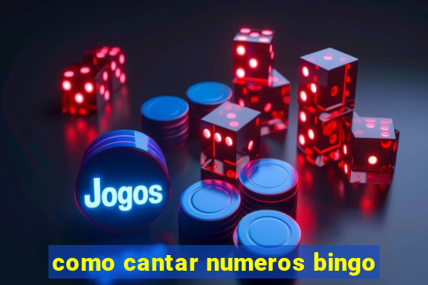 como cantar numeros bingo