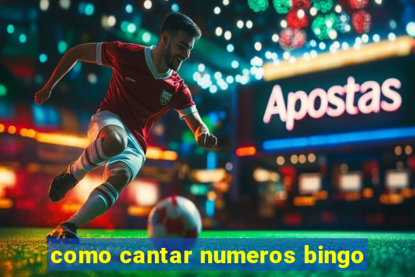 como cantar numeros bingo