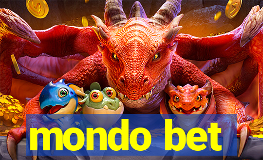 mondo bet