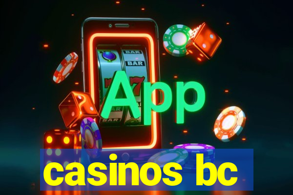 casinos bc