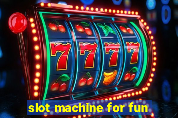 slot machine for fun