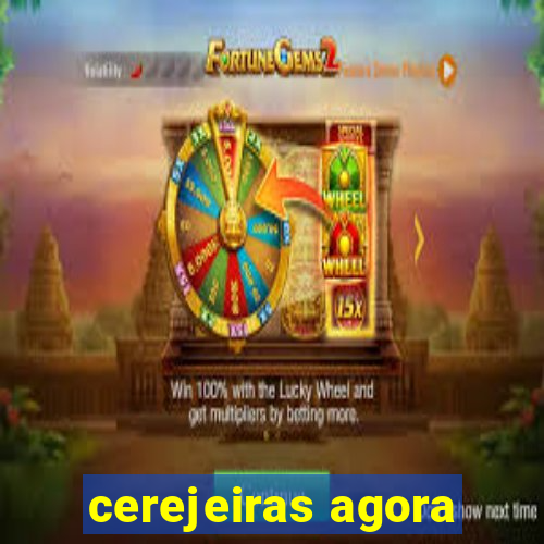 cerejeiras agora