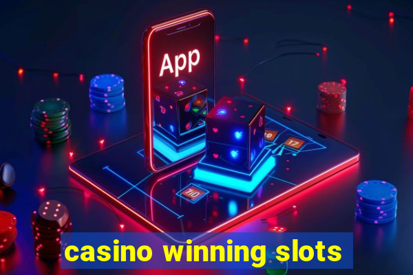 casino winning slots