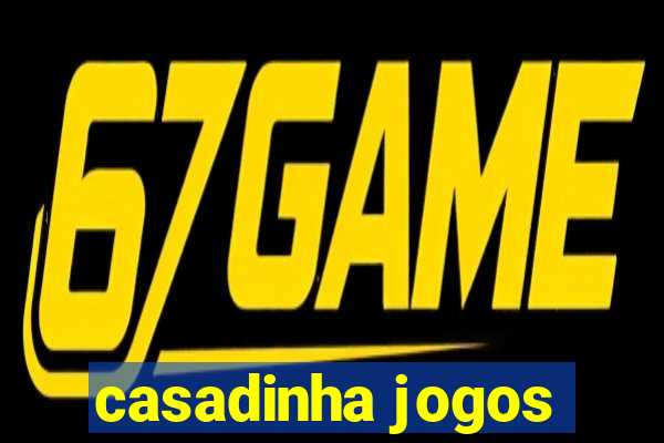 casadinha jogos