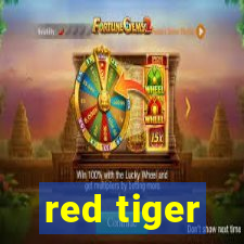 red tiger