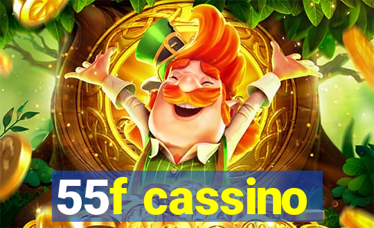 55f cassino