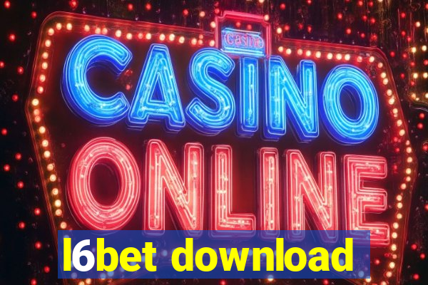 l6bet download