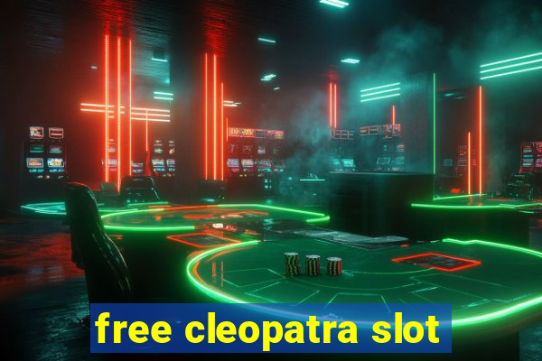 free cleopatra slot