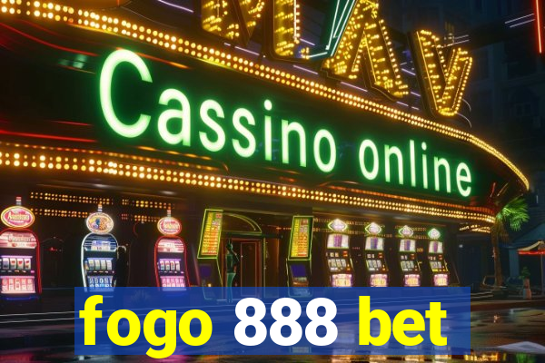 fogo 888 bet