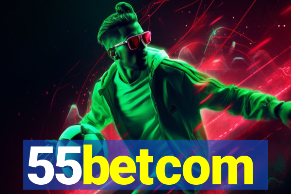 55betcom