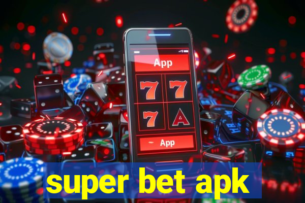 super bet apk