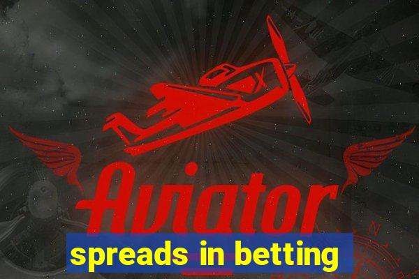 spreads in betting