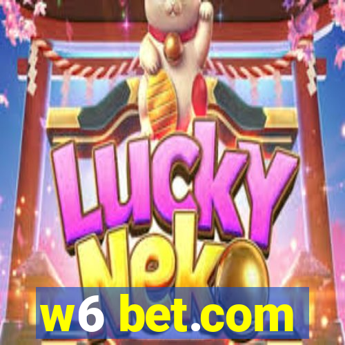 w6 bet.com