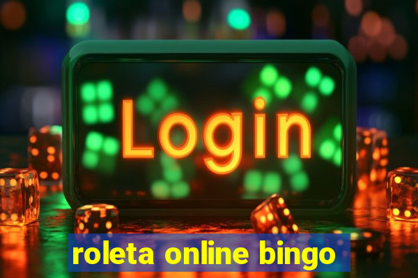 roleta online bingo