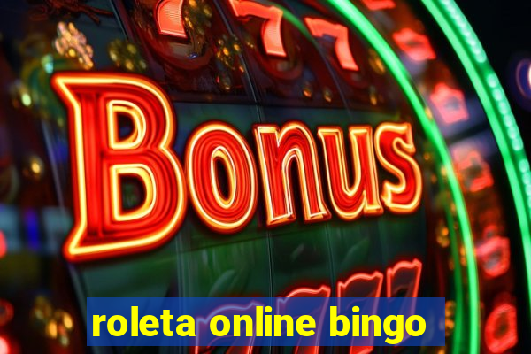 roleta online bingo