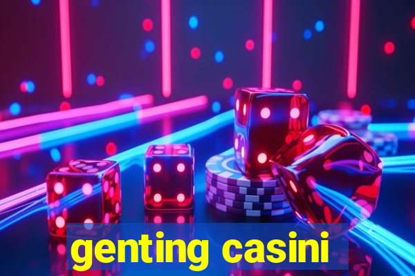 genting casini