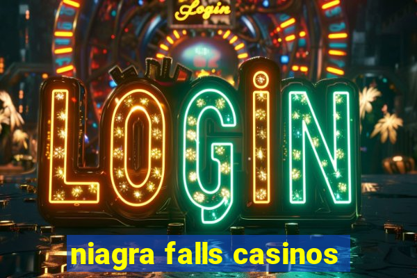 niagra falls casinos