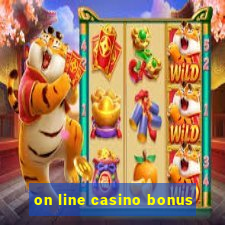 on line casino bonus