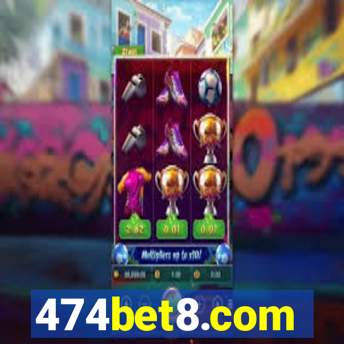 474bet8.com