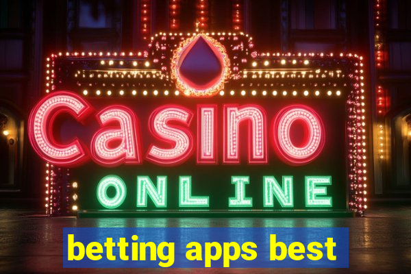 betting apps best