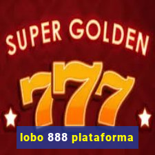 lobo 888 plataforma