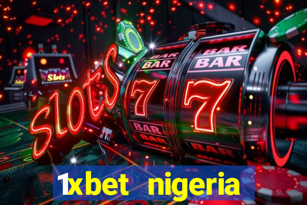 1xbet nigeria casino review