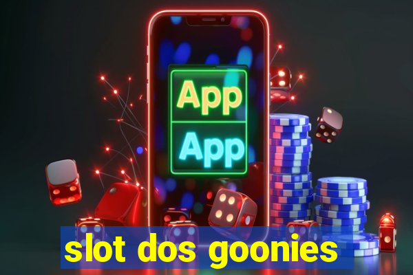 slot dos goonies