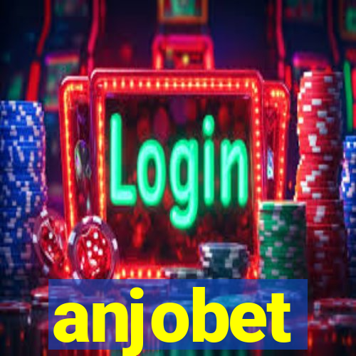 anjobet