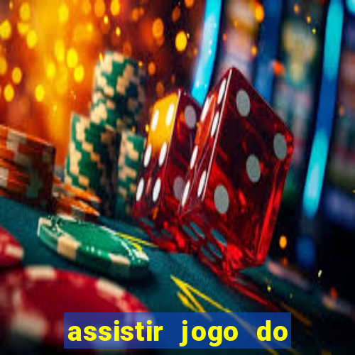 assistir jogo do corinthians ao vivo vto