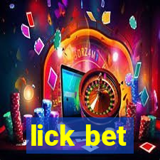 lick bet