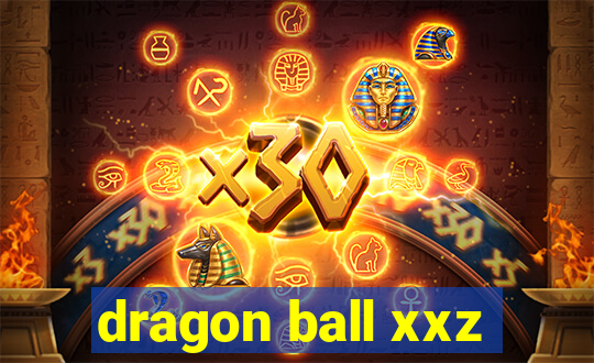 dragon ball xxz