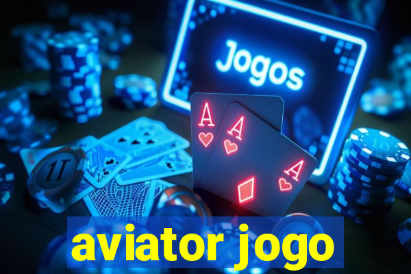 aviator jogo