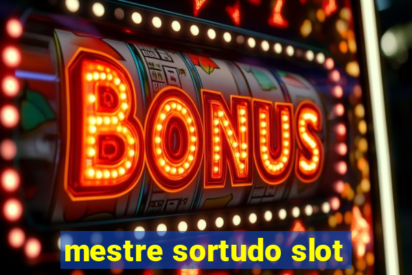 mestre sortudo slot