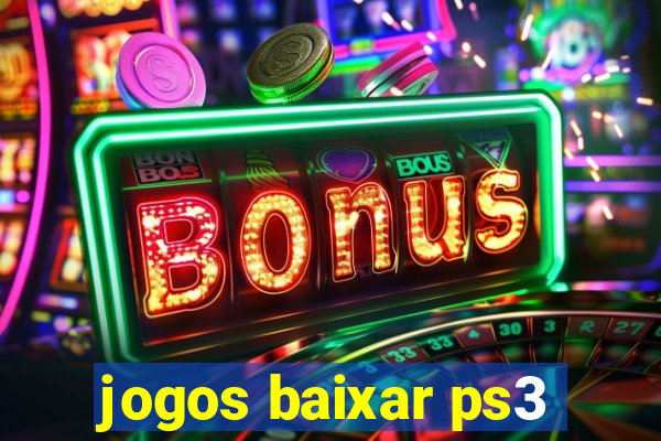 jogos baixar ps3