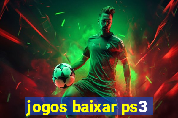 jogos baixar ps3