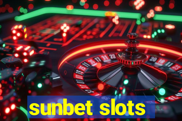 sunbet slots