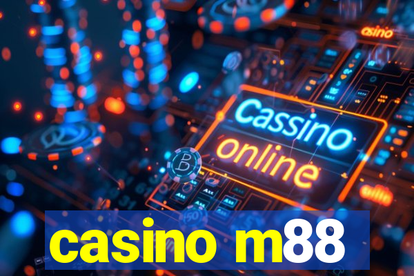 casino m88