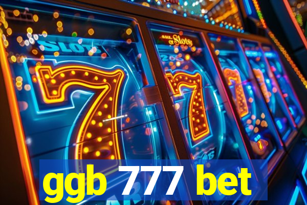 ggb 777 bet