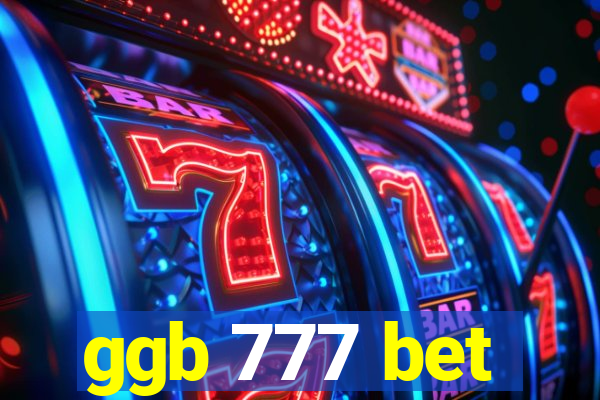 ggb 777 bet