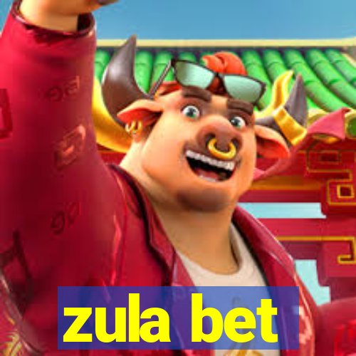 zula bet