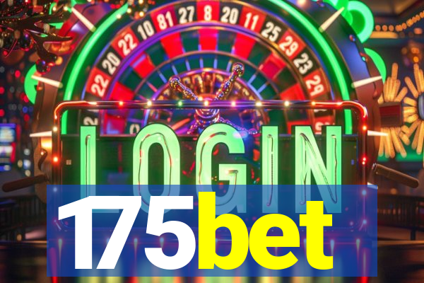 175bet