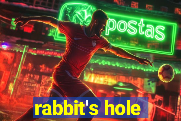 rabbit's hole