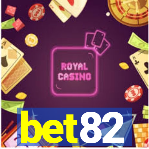 bet82