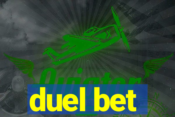 duel bet